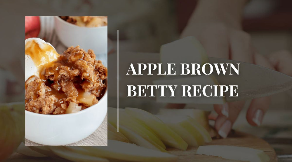 Easy Apple Brown Betty Recipe - The Candleberry® Candle Company 